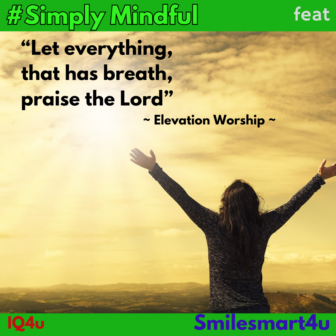 Smart Praise wow – Praise The Lord – SMILESM.art